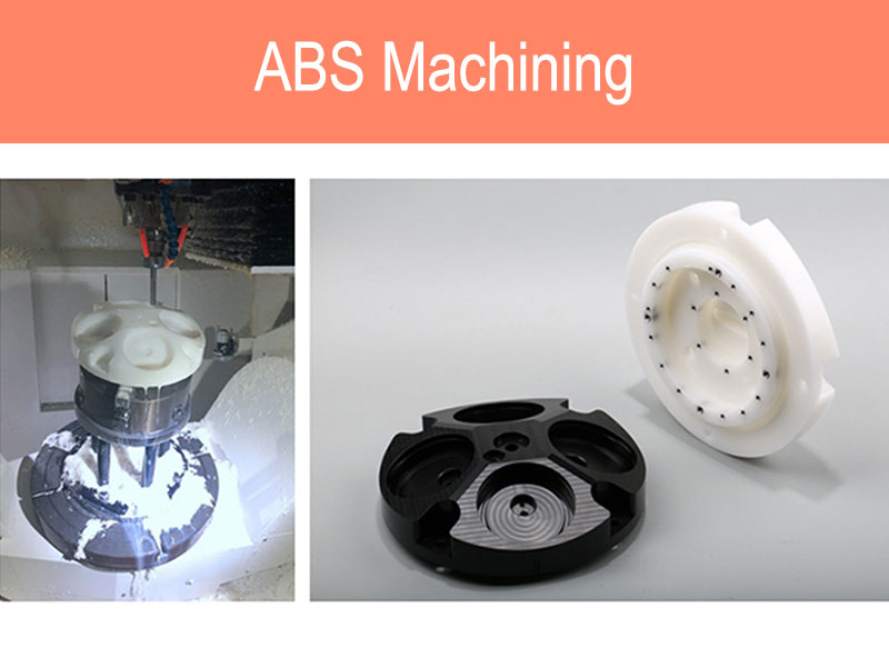 ABS-Machining 