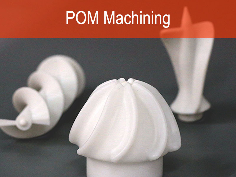 POM-Machining