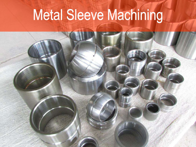 Metal Sleeve Machining
