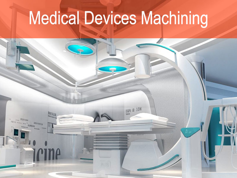 medical machining